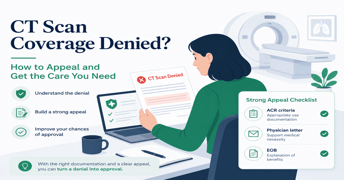 Person reviewing a denied CT scan insurance letter with clinical documentation checklist for medical necessity appeal