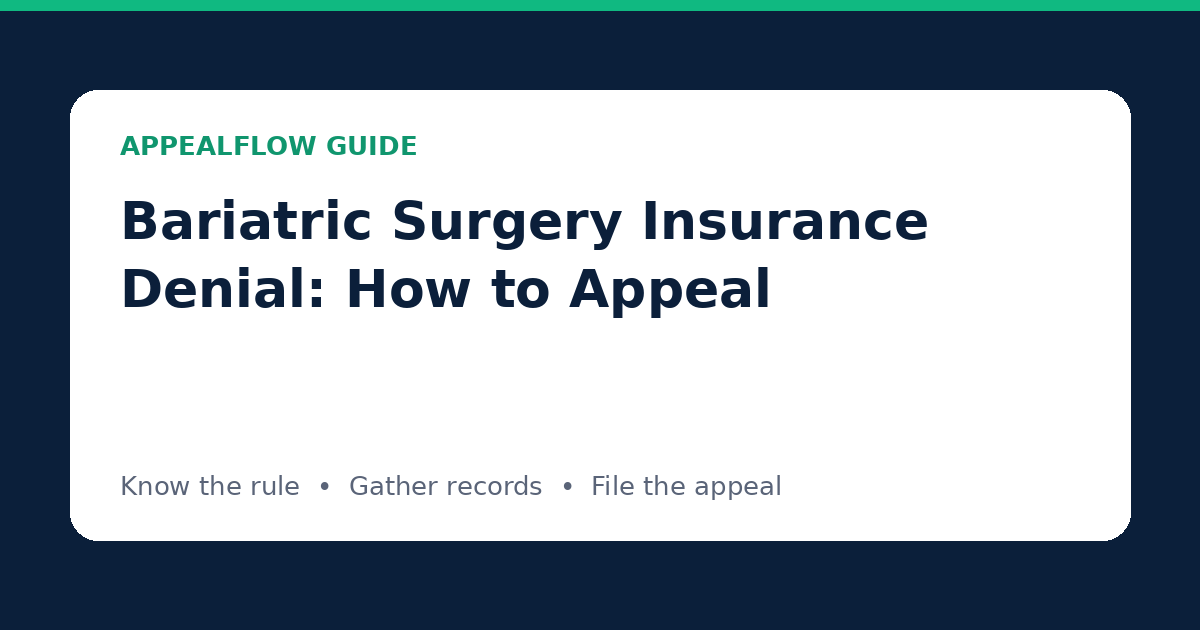 Bariatric Surgery Insurance Denial: How to Appeal